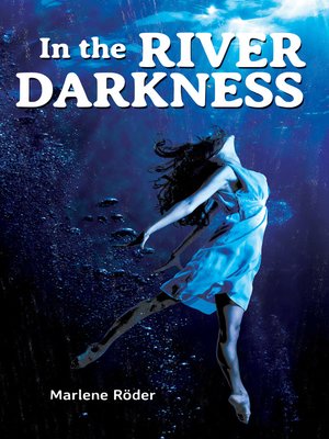 cover image of In the River Darkness